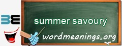 WordMeaning blackboard for summer savoury
